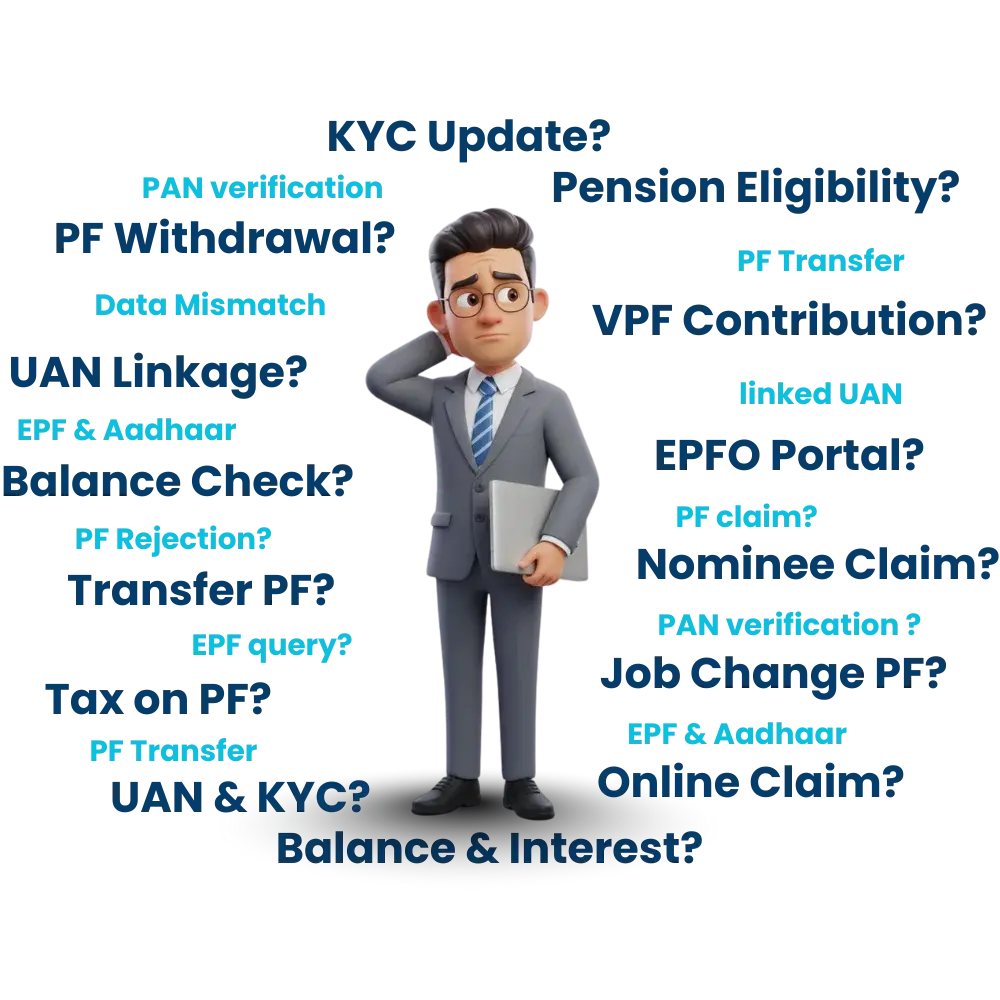 Struggling with your Employee Provident Fund Withdrawal / Transfers / KYC?